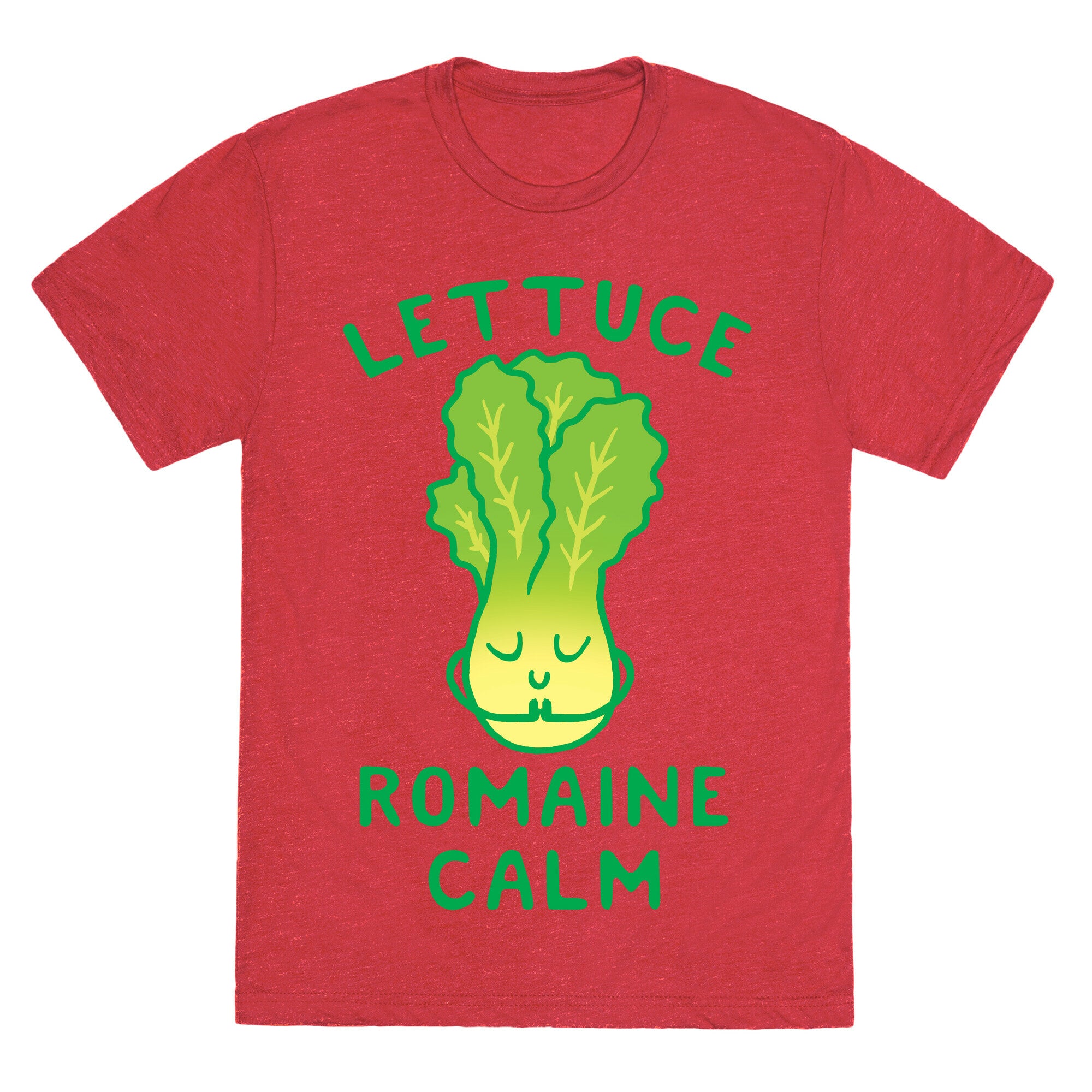 Lettuce Romaine Calm Unisex Triblend Tee